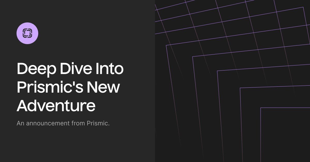 Prismic Raises $20M to Let You Scale Your Content Creation MWUzODhiYWQtYTdmNS00NzdjLWI4ZTYtOGE5NDhiZjMyNTA3 C34c1593 8471 4246 966f F9464fe68fc1 Social Card