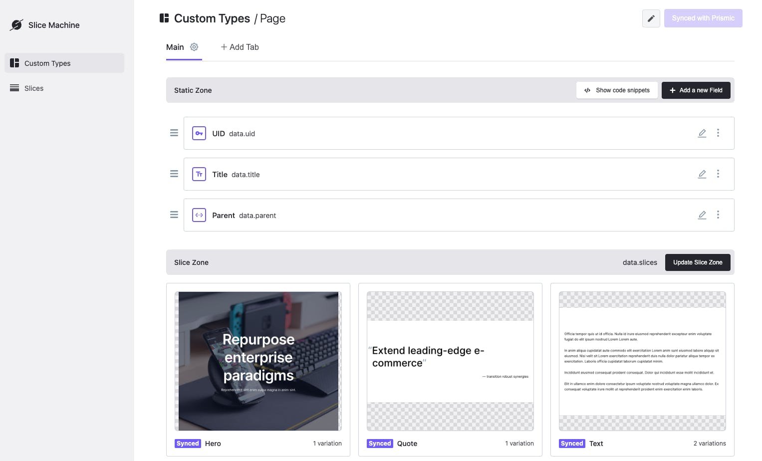A screenshot of a Custom Type/Template editing screen in Prismic