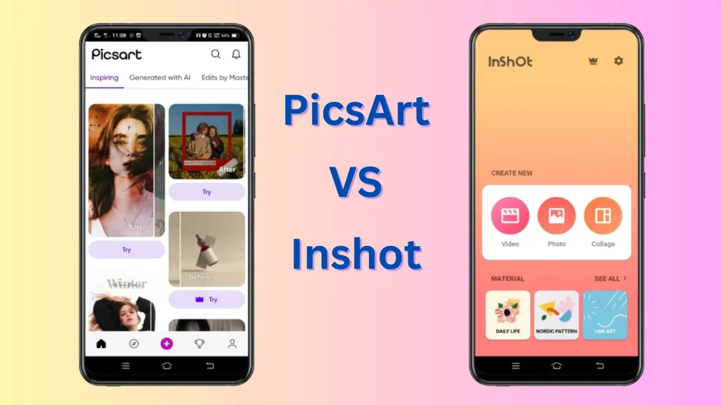 Picsart Vs Inshot User Interface