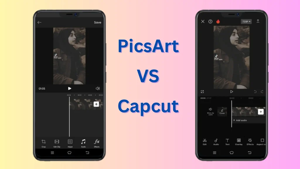 Picsart vs Capcut Video Eiting