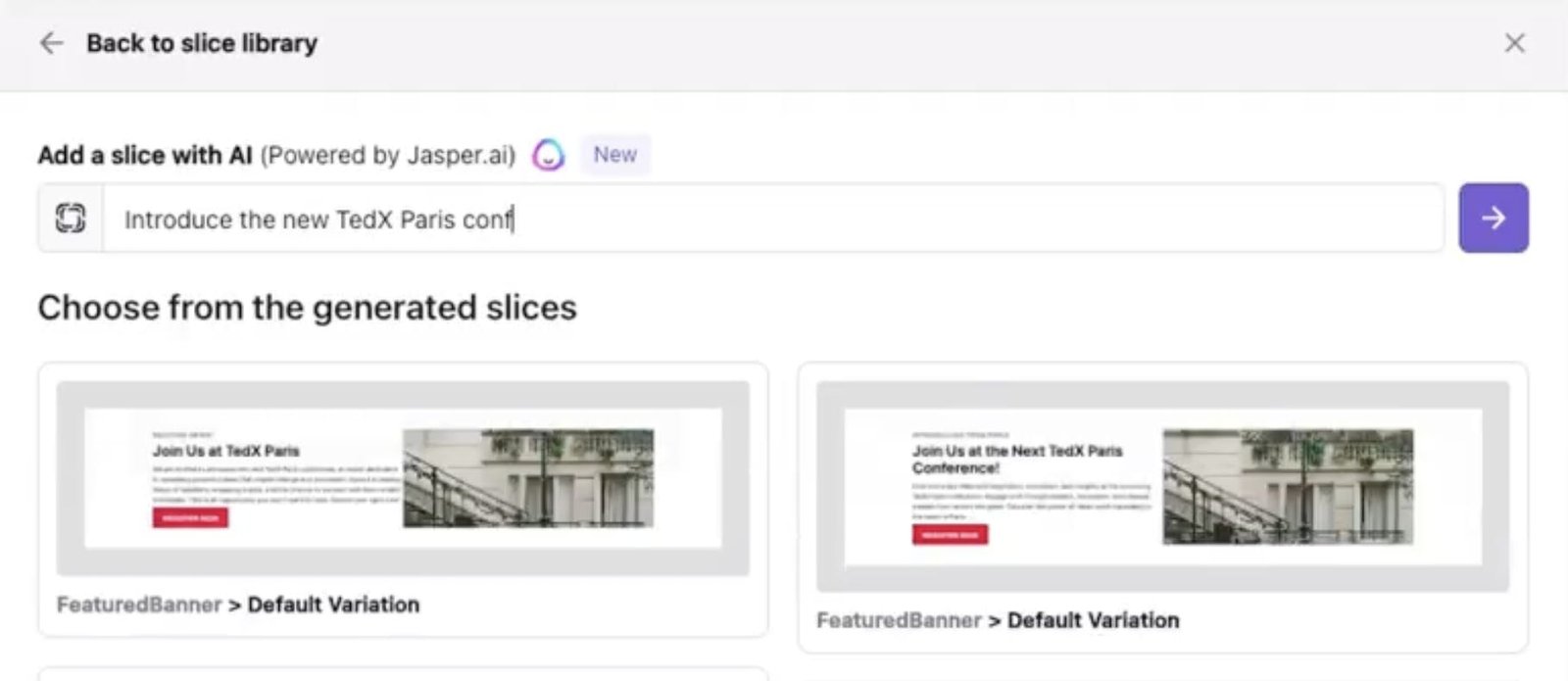 An image of generated slices with Jasper + Prismic AI.
