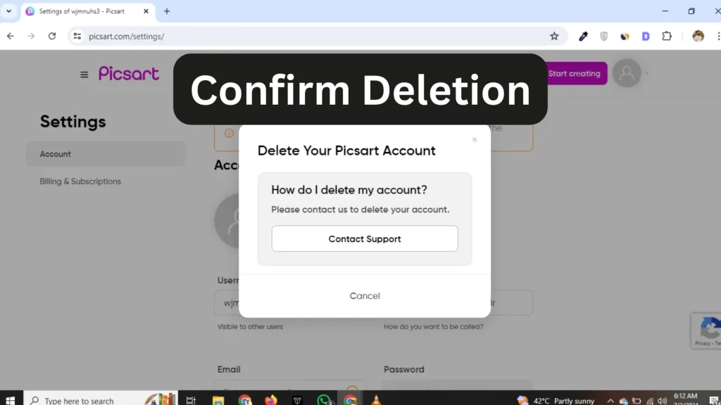 Confirm Deletion of Picsart Account