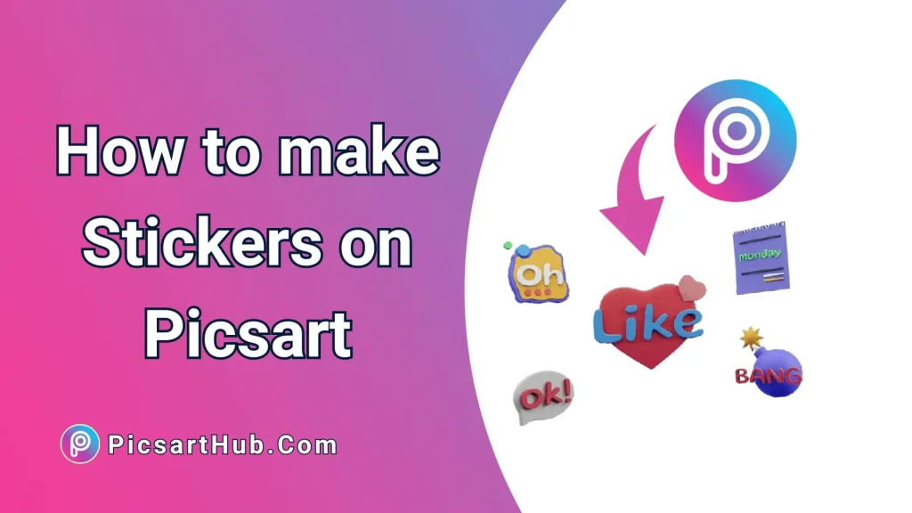 How to make Stickers on Picsart